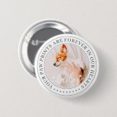 Pet Memorial Paw Prints Hearts Elegantes Chic Foto Button (Vorne & Hinten)