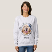 Pet Memorial Pet Loss Personalisiert Hund Foto T-S Sweatshirt (Vorne ganz)