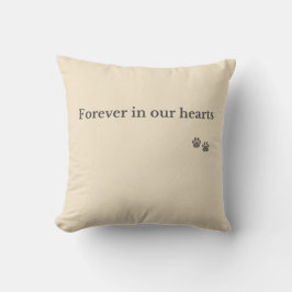 Pet Memorial Throw Pillow – Forever in Our Hearts Kissen
