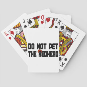 Pet nicht den Redhead (mit Perücke) Spielkarten