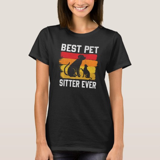 Pet Owner Animal Lover Best Pet Sitter Ever Premiu T-Shirt (Vorderseite)