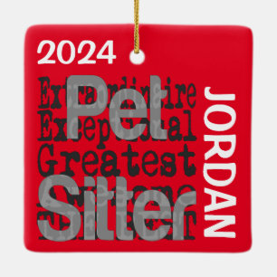 Pet Sitter Extraordinaire CUSTOM Keramikornament