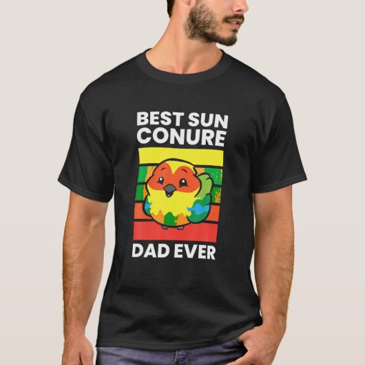 Pet Sun Conure Best Sun Conure Vater Ever T Shirt (Vorderseite)