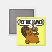Pet the Beaver Magnet (Vorderseite/Rückseite)