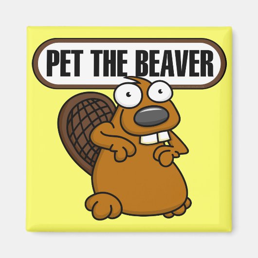 Pet the Beaver Magnet (Vorne)