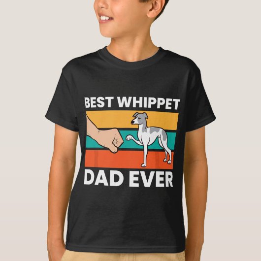 Pet Whippet Best Whippet Vater je T-Shirt (Vorderseite)