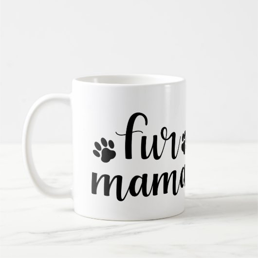 Pet-Zitat: Fur Mama Kaffeetasse (Links)