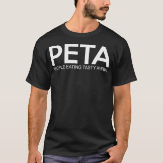 Peta Leute essen leckeres Tier T-Shirt