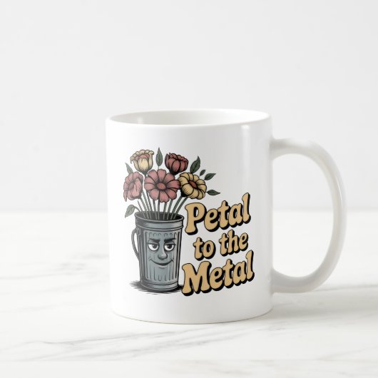 Petal to the Metal | Chaotic Love Humor with Pun Kaffeetasse (Rechts)