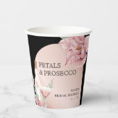 Petals & Prosecco Black & Rose Gold Brautparty Pappbecher (Vorderseite)