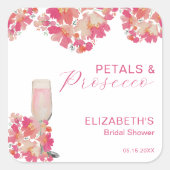 Petals & Prosecco Brautparty Blumenrosa Quadratischer Aufkleber (Vorderseite)