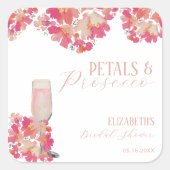 Petals & Prosecco Brautparty Blumenrosa Quadratischer Aufkleber (Vorderseite)
