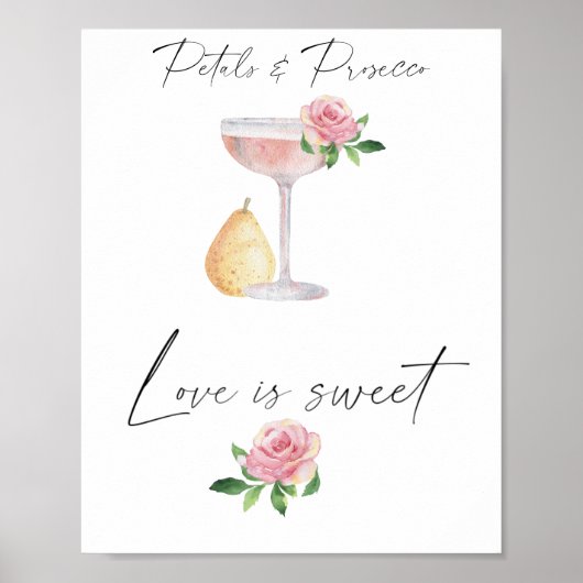 Petals & Prosecco - Liebe ist süß und nimmt eine L Poster (Vorne)