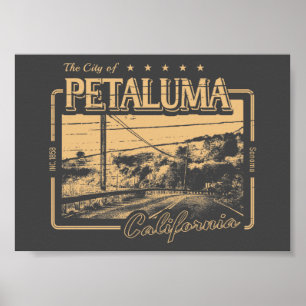 PETALUMA KALIFORNIEN VINTAGE - STADT PETALUMA CA POSTER