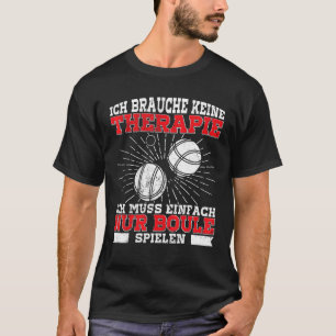 Pétanque Boccia Boule game 3 T-Shirt