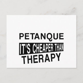 PETANQUE Es ist billiger als die Therapie Postkarte