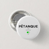 Petanque Mode on Button (Vorne & Hinten)