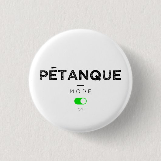 Petanque Mode on Button (Vorderseite)
