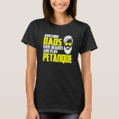 Petanque saying father's day beard petanque T-Shirt (Vorderseite)