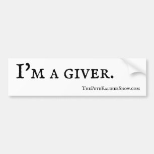 Pete Kaliner Show "I m a giver" Aufkleber Autoaufkleber