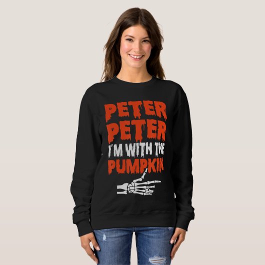 Peter I'm with the Pumpkin Halloween Costume Coupl Sweatshirt (Vorne ganz)