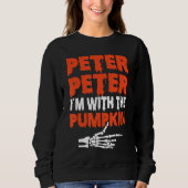 Peter I'm with the Pumpkin Halloween Costume Coupl Sweatshirt (Vorderseite)