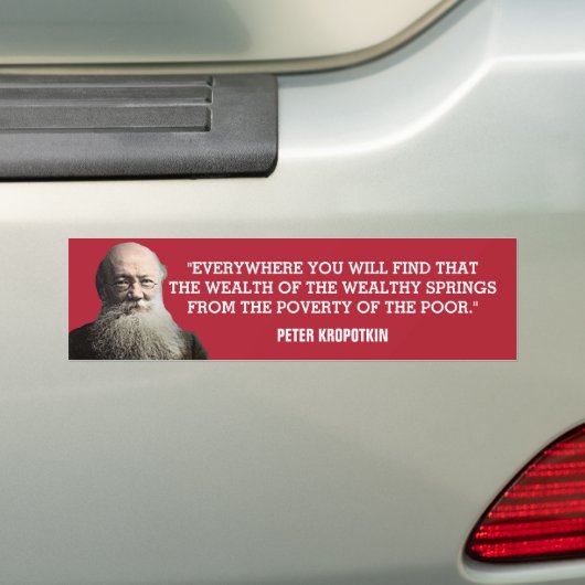 Peter Kropotkin Wealth Quote Autoaufkleber (Auf Auto)
