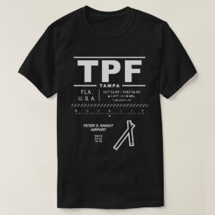 Peter O. Knight Airport TPF T - Shirt
