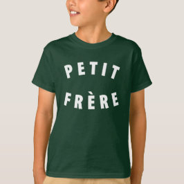 Petit Frère / Little Brother - T - Shirt für klass