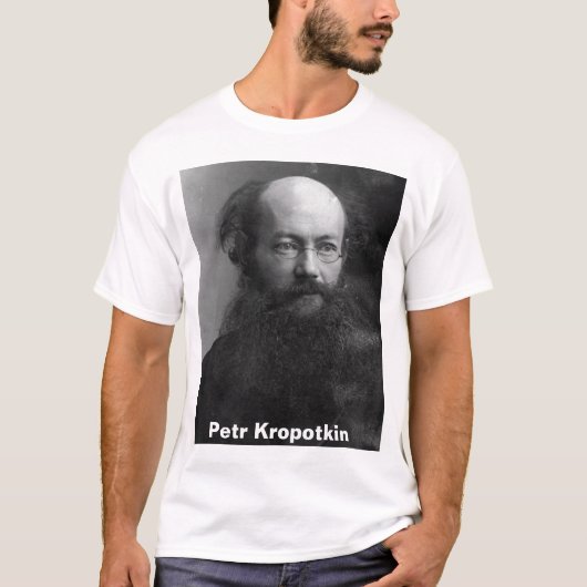 Petr Kropotkin 2 T-Shirt (Vorderseite)