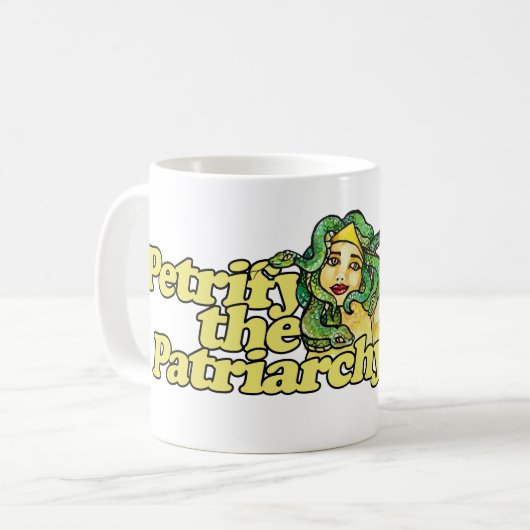 Petrify the Patriarchate Medusa Feminist Gorgon Kaffeetasse (Vorderseite Links)