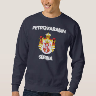 Petrovaradin, Serbien mit Wappen Sweatshirt