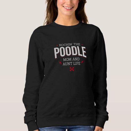 Pets Teacup Poodle  Single Poodle Owner  1 Sweatshirt (Vorderseite)