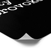 Petty When Provoked Sarcastic Quote Work Saying Sn Poster (Ecke)