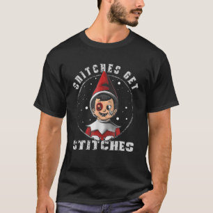 Petzen bekommen Stichwunden Der Elf Xmas Petzen be T-Shirt