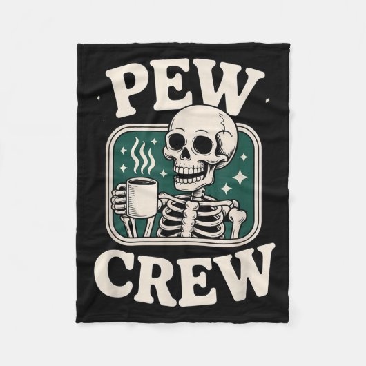 Pew Crew Skeleton With Coffee, Funny Church Tee Fleecedecke (Vorderseite)
