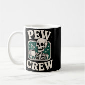 Pew Crew Skeleton With Coffee, Funny Church Tee  Kaffeetasse (Links)