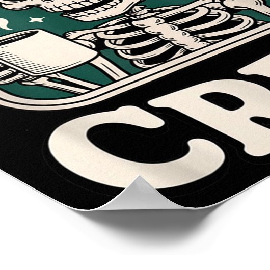 Pew Crew Skeleton With Coffee, Funny Church Tee  Poster (Ecke)