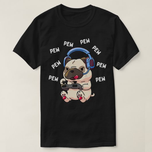 Pew Gamer Mops Pew Pew Gaming Lover Geschenk T-Shirt (Design vorne)
