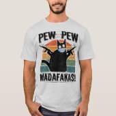 Pew Madafakas Funny Black Cat T-Shirt (Vorderseite)