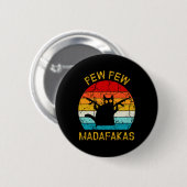 Pew Madafakas Pew Guns Funny Black Cat Retro Vinta Button (Vorne & Hinten)