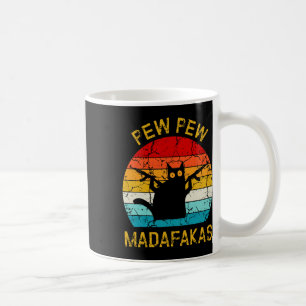 Pew Madafakas Pew Guns Funny Black Cat Retro Vinta Kaffeetasse