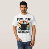 Pew Madafakas Pew Guns Funny Black Cat  T-Shirt (Vorne ganz)