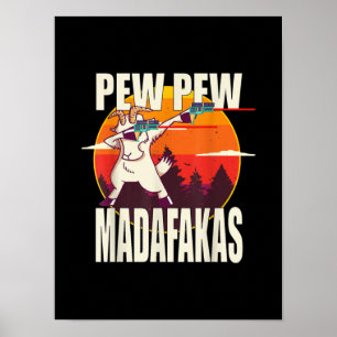 Pew Madafakas Pew Madafakas Poster