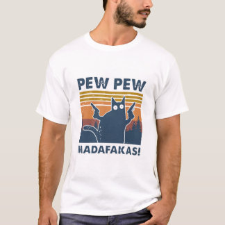 Pew Madafakas T-Shirt