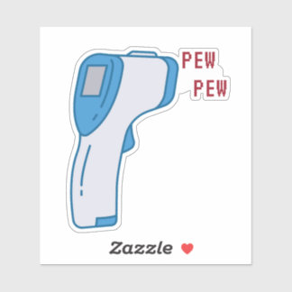 Pew Pew Funny Nurse Custom Cut Vinyl Sticker