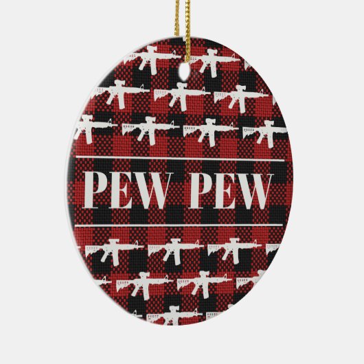 Pew Pew Gun Eigentümer Rechte AR-15 Weihnachtsfeie Keramik Ornament (Rechts)
