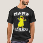 Pew Pew Madafakas cats Gun Funny T-Shirt T-Shirt_1<br><div class="desc">Pew Pew Madafakas cats Gun Funny T-Shirt T-Shirt_1 .pet sitter,  dog,  pet,  funny,  animal,  dog sitter,  dogs,  pets,  cat,  dog lover,  dog walking,  gift,  sitter,  sitting,  animals,  birthday,  care,  dog owner,  fur,  humor,  kids,  love,  owner,  paw,  pet lover,  pet sitting,  professional,  puppies,  puppy,  vintage,  walker,  walking,  70s,  a happy</div>