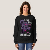 Pew Pew Madafakas Crazy Cat Sweatshirt (Vorne ganz)
