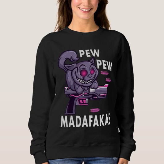Pew Pew Madafakas Crazy Cat Sweatshirt (Vorderseite)
